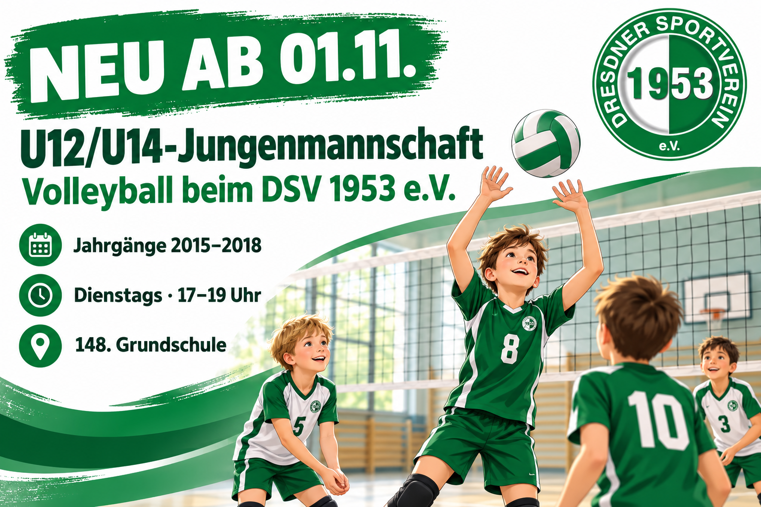 Neue U12/U14-Jungenmannschaft beim DSV 1953 e.V. ab 1. November: Jahrgänge 2015–2018, dienstags 17–19 Uhr an der 148. Grundschule. Illustration in Grün und Weiß mit Vereinslogo.